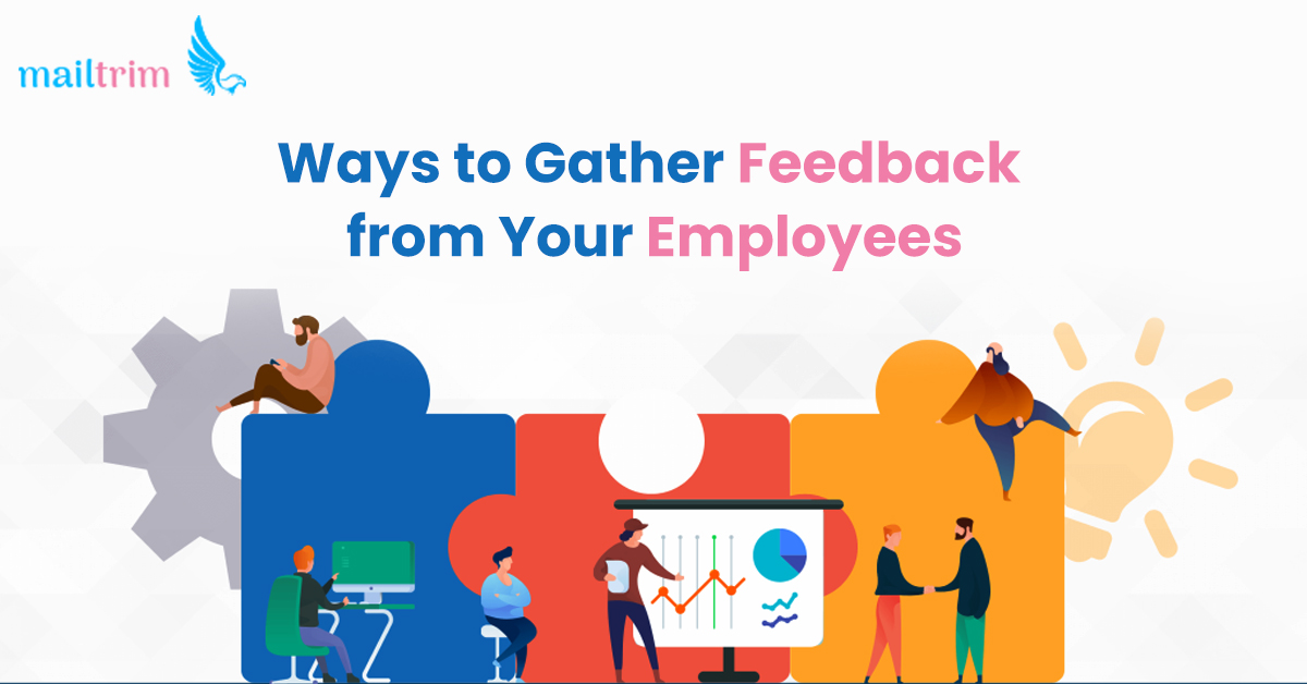 5 Ways to Gather Feedback from Your Employees